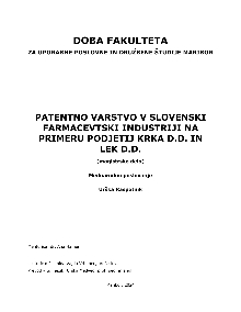 Digitalna vsebina dCOBISS (Patentno varstvo v slovenski farmacevtski industriji na primeru podjetij Krka d. d. in Lek d. d. [Elektronski vir] : magistrsko delo / Urška Raspotnik)