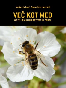 Digitalna vsebina dCOBISS (Več kot med [Elektronski vir] : o življenju in preživetju čebel)
