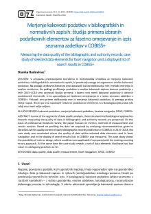 Digitalna vsebina dCOBISS (Merjenje kakovosti podatkov v bibliografskih in normativnih zapisih : študija primera izbranih podatkovnih elementov za fasetno omejevanje in izpis seznama zadetkov v COBISS+ [Elektronski vir] = Measuring the data quality of the bibliographic and authority records : case study of selected data elements for facet navigation and a displayed list of search results in COBISS+)