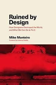 Digitalna vsebina dCOBISS (Ruined by design : how designers destroyed the world, and what we can do to fix it)