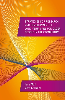 Digitalna vsebina dCOBISS (Strategies for research and development of long-term care for older people in the community / Jana Mali, Vera Grebenc ; [translator Arven Šakti Kralj])