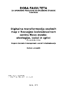Digitalna vsebina dCOBISS (Digitalna transformacija osebnih map v Razvojno izobraževalnem centru Novo mesto: strategije, izzivi in vplivi [Elektronski vir] : magistrsko delo / Belinda Lovrenčič)