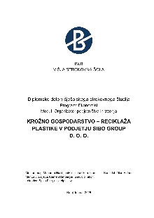 Digitalna vsebina dCOBISS (Krožno gospodarstvo - reciklaža plastike v podjetju Sibo group d. o. o. : diplomsko delo višješolskega strokovnega študija / Tilen Hafner)