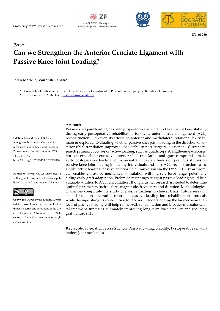 Digitalna vsebina dCOBISS (Can we strengthen the anterior cruciate ligament with passive knee joint loading? [Elektronski vir] / Jelen Matic, Vauhnik Renata)