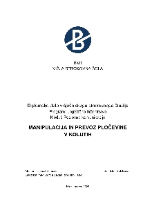 Digitalna vsebina dCOBISS (Manipulacija in prevoz pločevine v kolutih : diplomsko delo višješolskega strokovnega študija / Rok Bečan)