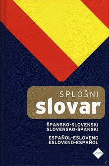 Digitalna vsebina dCOBISS (Špansko-slovenski in slovensko-španski splošni slovar = Diccionario general español-esloveno y esloveno-español)