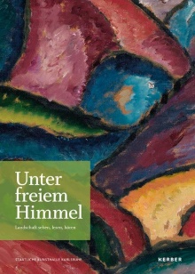 Digitalna vsebina dCOBISS (Unter freiem Himmel : Landschaft sehen, lesen, hören : [Staatliche Kunsthalle, Karlsruhe, 18. 2.-27. 8. 2017])