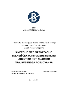 Digitalna vsebina dCOBISS (Sinergije med optimizacijo skladiščenja in razbremenilno logistiko kot ključ do trajnostnega poslovanja : diplomsko delo višješolskega strokovnega študija / Vesna Simič)
