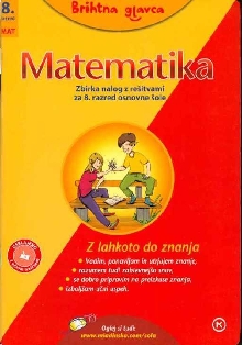 Digitalna vsebina dCOBISS (Matematika. Zbirka nalog z rešitvami za 8. razred osnovne šole)