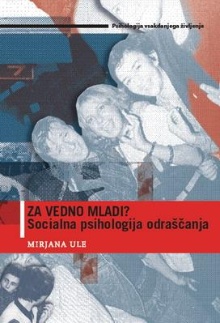 Digitalna vsebina dCOBISS (Za vedno mladi? [Elektronski vir] : socialna psihologija odraščanja)