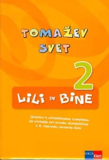 Digitalna vsebina dCOBISS (Lili in Bine 2 : Tomažev svet. Gradivo k učbeniškemu kompletu za učitelje pri pouku slovenščine v 2. razredu osnovne šole [Videoposnetek])