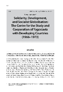 Digitalna vsebina dCOBISS (Solidarity, sevelopment, and socialist globalisation : the Centre for the study and cooperation of Yugoslavia with developing countries (1966–1973) / Tjaša Konovšek)