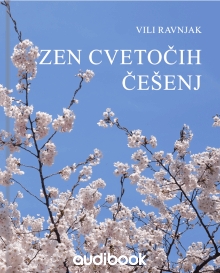 Digitalna vsebina dCOBISS (Zen cvetočih češenj [Elektronski vir] : umetnost življenja : [eseji, predavanja, spomini])