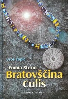 Digitalna vsebina dCOBISS (Emma Storm. Bratovščina Culis)