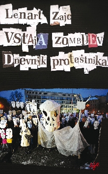 Digitalna vsebina dCOBISS (Vstaja zombijev [Elektronski vir] : dnevnik protestnika)