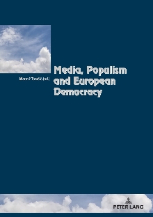 Digitalna vsebina dCOBISS (Media, Populism and European Democracy [Elektronski vir] / Matevž Tomšič (ed.))