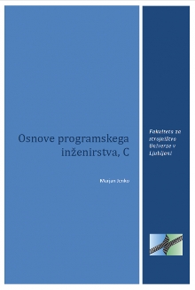 Digitalna vsebina dCOBISS (Osnove programskega inženirstva, C [Elektronski vir])