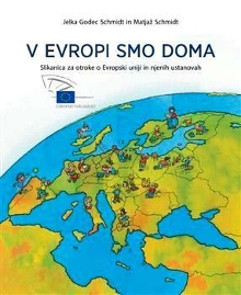 Digitalna vsebina dCOBISS (V Evropi smo doma : slikanica za otroke o Evropski uniji in njenih ustanovah)