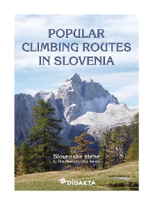 Digitalna vsebina dCOBISS (Popular climbing routes in Slovenia [Elektronski vir])