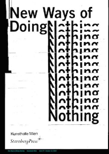 Digitalna vsebina dCOBISS (New ways of doing nothing : an exhibition at Kunsthalle Wien, June 27 to October 12, 2014)