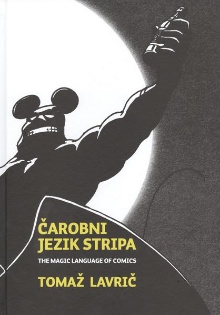 Digitalna vsebina dCOBISS (Čarobni jezik stripa = The magic language of comics : Cankarjev dom, 18. 11. 2015-14. 1. 2016, Ljubljana, Slovenija)