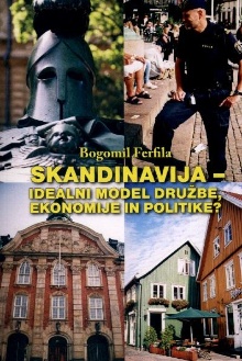 Digitalna vsebina dCOBISS (Skandinavija - idealni model družbe, ekonomije in politike?)