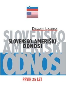 Digitalna vsebina dCOBISS (Slovensko - ameriški odnosi : prvih 25 let)