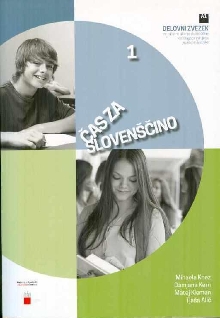 Digitalna vsebina dCOBISS (Čas za slovenščino 1. Delovni zvezek za začetno učenje slovenščine kot drugega in tujega jezika za najstnike : A1)