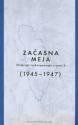 Digitalna vsebina dCOBISS (Začasna meja : življenje in hrepenenje v coni A : (1945-1947))