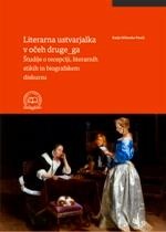 Digitalna vsebina dCOBISS (Literarna ustvarjalka v očeh druge_ga [Elektronski vir] : študije o recepciji, literarnih stikih in biografskem diskurzu)