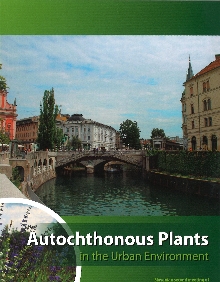 Digitalna vsebina dCOBISS (Autochthonous plants in the urban environment)