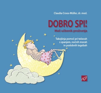 Digitalna vsebina dCOBISS (Dobro spi! : mali učbenik preživetja : takojšnja pomoč pri težavah s spanjem, nočnih morah in podobnih tegobah)