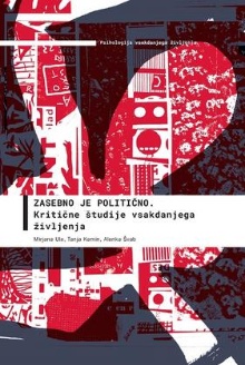 Digitalna vsebina dCOBISS (Zasebno je politično : kritične teorije vsakdanjega življenja)