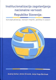 Digitalna vsebina dCOBISS (Institucionalizacija zagotavljanja nacionalne varnosti Republike Slovenije : konceptualizacija, razvojni mejniki, politika in sistem)