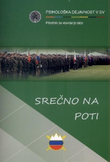 Digitalna vsebina dCOBISS (Psihološka dejavnost v SV : [priročnik za vsakdanjo rabo]. Zv. 1, Srečno na poti)