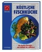 Digitalna vsebina dCOBISS (Köstliche Fischküche : die besten Rezepte - von einfach bis raffiniert)