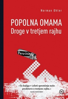 Digitalna vsebina dCOBISS (Popolna omama : droge v tretjem rajhu)