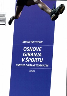 Digitalna vsebina dCOBISS (Osnove gibanja v športu : osnove gibalne izobrazbe)