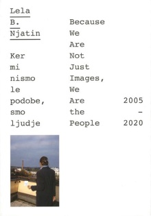 Digitalna vsebina dCOBISS (Ker mi nismo le podobe, smo ljudje = Because we are not just images, we are the people : 2005-2020)