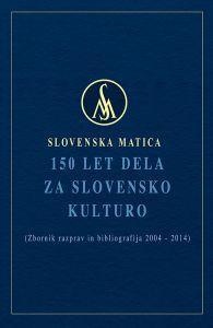 Digitalna vsebina dCOBISS (Slovenska matica [Elektronski vir] : 150 let dela za slovensko kulturo : (zbornik razprav in bibliografija 2004-2014))