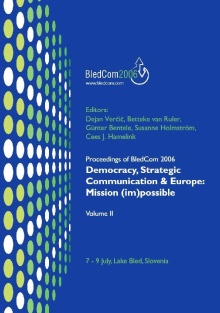 Digitalna vsebina dCOBISS (Democracy, strategic communication & Europe : mission (im)possible : volume II : proceedings of BledCom 2006)