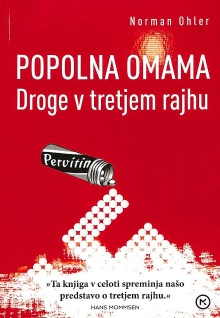 Digitalna vsebina dCOBISS (Popolna omama : droge v tretjem rajhu)