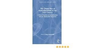 Digitalna vsebina dCOBISS (The global rise of authoritarianism in the 21st century : crisis of neoliberal globalization and the nationalist response)