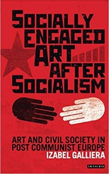Digitalna vsebina dCOBISS (Socially engaged art after socialism : art and civil society in Central and Eastern Europe)