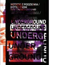 Digitalna vsebina dCOBISS (Notatki z podziemia : sztuka i muzyka alternatywna w Europie Wschodniej 1968-1994 = Notes from the underground : art and alternative music in Eastern Europe 1968-1994 : [Muzeum Sztuki, Łódź, 22. 9. 2016 - 15. 1. 2017] / redakcija, edited by David Crowley, Daniel Muzyczuk)