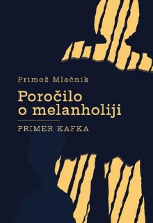 Digitalna vsebina dCOBISS (Poročilo o melanholiji : primer Kafka)