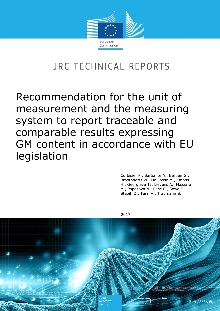 Digitalna vsebina dCOBISS (Recommendation for the unit of measurement and the measuring system to report traceable and comparable results expressing GM content in accordance with EU legislation [Elektronski vir])