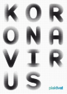 Digitalna vsebina dCOBISS (Plaktivat: koronavirus : angažirani plakati za solidarnost in človečnost v času korone : zbirka plakatov na temo koronavirusa : marec - november 2020)