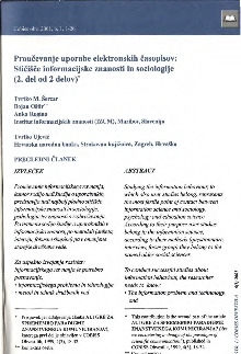 Digitalna vsebina dCOBISS (Proučevanje uporabe elektronskih časopisov: Stičišče informacijske znanosti in sociologije (2. del od 2 delov))