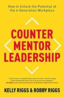 Digitalna vsebina dCOBISS (Counter mentor leadership : how to unlock the potential of the 4-generation workplace)